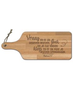 Cutting board | Vraag en er zal je gegeven worden