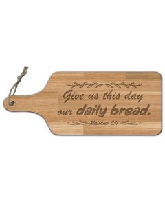 Cutting board | Give us this day our daily bread