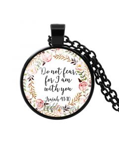 Necklace Black Do not fear for I am with you