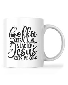 Mug - Coffee gets me started